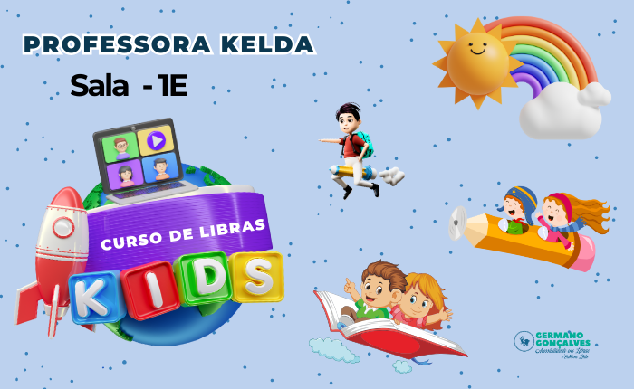 Curso de libras kids módulo ll / sábado – Professora Kelda – Sala 1E